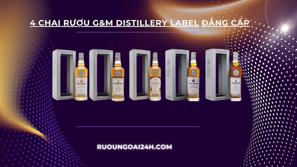 Rượu G&M Distillery Label